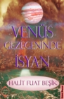 Image for Venus Gezegeninde Isyan.