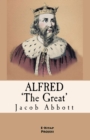 Image for Alfred the Great.