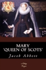 Image for Mary Queen of Scots.