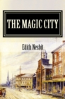 Image for Magic City: (Illustrated)