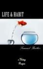 Image for Life and Habit.