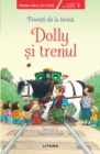 Image for Povesti de la ferma - Dolly si trenul. Prima mea lectura