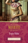 Image for Nefertiti. Regina Nilului