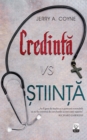 Image for Credinta vs Stiinta.