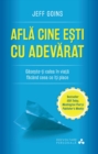 Image for Afla cine esti cu adevarat.