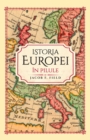 Image for Istoria Europei In Pilule