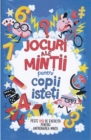 Image for Jocuri Ale Mintii Pentru Copii Isteti