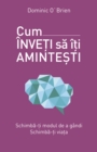 Image for Cum inveti Sa iti Amintesti