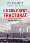 Image for Un Continent Fracturat: Europa, 1950-2017