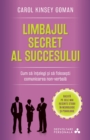 Image for Limbajul Secret Al Succesului