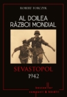 Image for Al Doilea Razboi Mondial - 03 - Sevastopol 1942