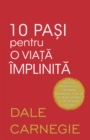 Image for 10 Pasi Pentru O Viata Implinita