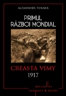 Image for Primul Razboi Mondial - 05 - Vimy 1917
