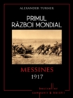 Image for Primul Razboi Mondial - 07 - Messina 1917