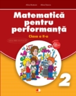 Image for Matematica Pentru Performanta. Clasa a II-a