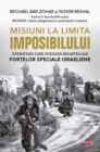 Image for Misiuni La Limita Imposibilului