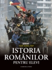 Image for Istoria Romanilor Pentru Elevi