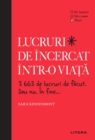 Image for Lucruri De Incercat Intr-O Viata: 3663 De Lucruri De Facut. Sau Nu. In Fine