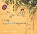 Image for Henry si puterea imaginatiei