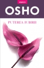 Image for OSHO - Puterea Iubirii