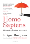 Image for Homo Sapiens. O Istorie Plina De Speranta