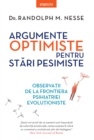 Image for Argumente Optimiste Pentru Stari Pesimiste