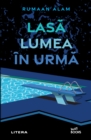 Image for Lasa Lumea in Urma