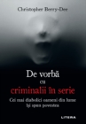 Image for De vorba cu criminalii in serie