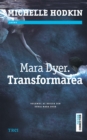 Image for Mara Dyer. Transformarea.