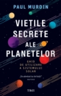 Image for Vietile secrete ale planetelor