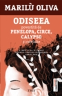 Image for Odiseea povestita de Penelopa, Circe, Calypso si celelalte