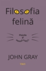 Image for Filosofia felina: Pisicile si sensul vietii