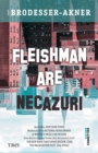 Image for Fleishman are necazuri