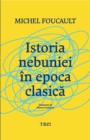 Image for Istoria nebuniei in epoca clasica