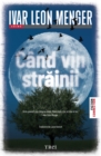 Image for Cand vin strainii