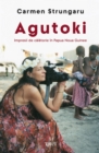 Image for Agutoki: Impresii de calatorie in Papua Noua Guinee