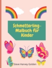 Image for Schmetterling-Malbuch fur Kinder : Schmetterlings-Malbuch fur Kinder im Vorschulalter Niedliches Schmetterlings-Malbuch fur Kinder