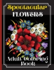 Image for Flowers Coloring Book : Coloring Book Featuring Beautiful Flower Desings, Patterns and A Variety Of Flowers Designs