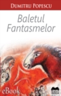 Image for Baletul fantasmelor
