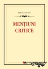 Image for Mentiuni Critice (Romanian edition)
