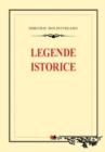 Image for Legende istorice (Romanian edition)