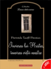Image for Invierea lui Hristos, innoirea vietii noastre (Romanian edition)