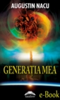 Image for Generatia mea