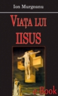 Image for Viata lui Iisus