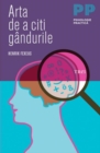 Image for Arta de a citi gandurile (Romanian edition)