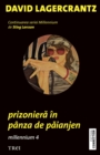 Image for Prizoniera in panza de paianjen. Millennium 4