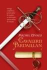Image for Cavalerii Pardaillan. Vol 1