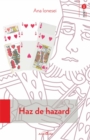 Image for Haz de hazard.