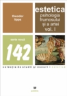 Image for Estetica: Psihologia frumosului si a artei. Vol. I