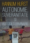 Image for Autonomie, suveranitate si autodeterminare